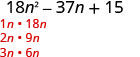 The quadratic expression 18n^2 - 37n + 15 is displayed, with potential factor pairs for the 18n^2 term listed below in red.
